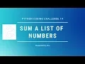 Python coding challenge Sum a list of numbers