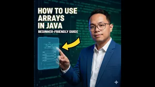 How to Use Arrays in Java Beginner-Friendly Guide