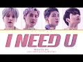Download Lagu [CD Only] BTS I NEED U (Demo) Lyrics (Color Coded Lyrics)
