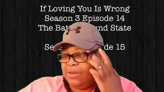  216 if loving you is wrong season 3 episodes 14 u0026 15