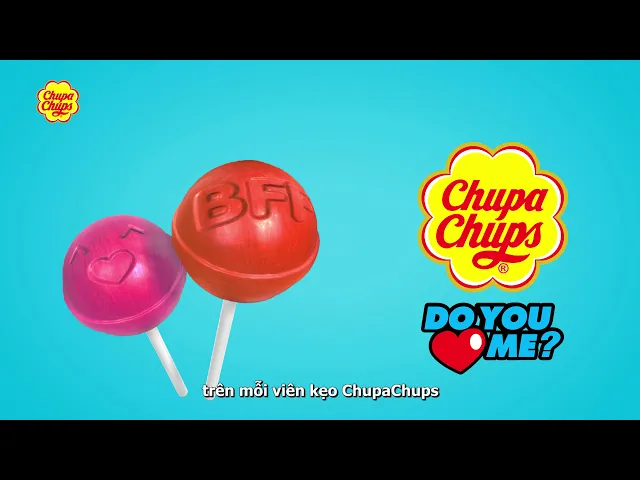 Kẹo Mút Chupa Chups | Do You Love Me - TVC 6s