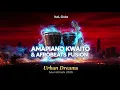 Lagu Ultimate Amapiano Kwaito Afrobeats Fusion Album 2025: Urban Dreams Soundtrack Mix