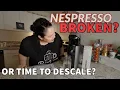 Step By Step How To Descale Nespresso Vertuo Plus Machine - Its Not Broken