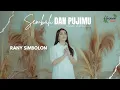 Download Lagu Rany Simbolon - Sembah dan PujiMu (Official Music Video)