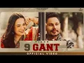 9 Gant (Official Video) Tiger | Jang Dhillon | New Punjabi Song 2025 | Latest Punjabi Song 2025