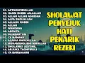 Download Lagu SHOLAWAT  PEMBUKA PINTU REZEKI | Astaghfirullah | SHOLAWAT NABI MERDU TERBARU 2025