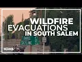 Vitae Springs Fire threatening homes in South Salem Level 3 Go Now evacuations ordered