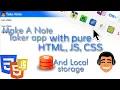 Make A Note taking App HTML JS CSS Bien Coder Bhavik Khawale