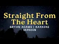 Download Lagu Straight From The Heart - Bryan Adams | Karaoke Version