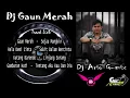 Dj gaun merah galau time broo 2020 | dj ario gmix | bar - bar