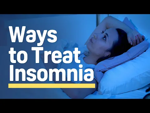 Download MP3 What Is The Best Way To Treat Insomnia?