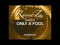 Lagu Reverend Zen-Rarities-Only A Fool-Instrumental