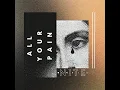 All Your Pain - NITE