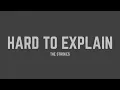 Download Lagu The Strokes - Hard to Explain (Lyrics)