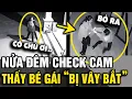Download Lagu 12H đêm nghe 'TIẾNG KÊU CỨU', chủ nhà check cam thấy bé gái đang 'BỊ VÂY BẮT' | Tin Nhanh Official