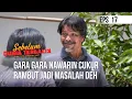 SEBELUM DUNIA TERBALIK - Gara Gara Nawarin Cukur Rambut Jadi Masalah Deh | Eps 17