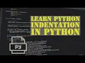 Python Tutorial - Python Syntax Indentation Variables Comments For Beginners