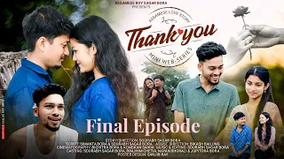 Thank You 3 || New Assamese webseries by Assamese boy Sagar Bora || new Assamese love story