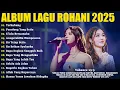 Download Lagu Lagu Rohani Anggi Marito \u0026 Melitha Sidabutar Full Album 2025 - Terhubung | Lagu Rohani Kristen 2025