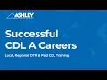 Build a Successful Trucking Career as a CDL A Driver with Ashley