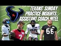 Houston Texans Sunday practice insights assistant coach intel