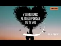 Reik - Te Hubieras Ido Antes (Letra/Lyrics)