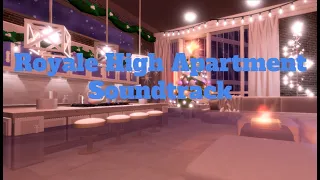Royale High Apartments Soundtrack CHRISTMAS Roblox 10 MINUTES