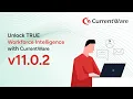 Unlock True Workforce Productivity CurrentWare v11 0 2 Workforce Intelligence