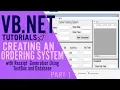 VB NET TUTORIALS Creating an Ordering System Part 1
