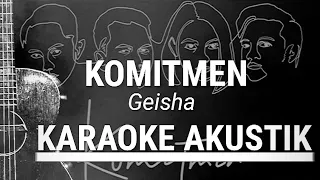 Download 🎤Komitmen - Geisha - Karaoke Akustik (Zenton Music) MP3