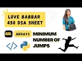 Minimum number of jumps Love Babbar 450 DSA Sheet Question 10 Python DSA Saummya Singh