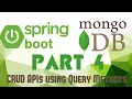 Spring Data MongoDB Part 4 Creating CRUD APIs using Query Methods