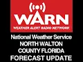 NORTH WALTON COUNTY FLORIDA FORECAST - UPDATE