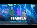 Lagu ISABELLA - LINDA FT  IRWAN - SIMPATIK MUSIK ABD AUDIO - LIVE SELOREJO MALANG