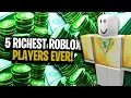 Top 5 RICHEST Roblox Players of All Times Linkmon99 Stickmasterluke EarlGrey MORE