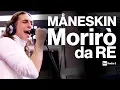 Lagu Måneskin - Morirò da Re a Radio2