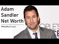 Adam Sandler Net Worth Biography Net Worth Career Early Life Age etc