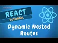53 Get Data in the Dynamic Nested Routes for Params with ComponentDidUpdate in React App - ReactJS
