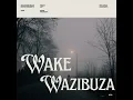 Wake wazibuza