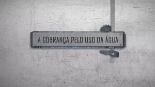 A Cobrança pelo Uso da Água
