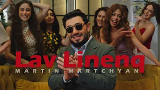 Martin Mkrtchyan - Lav Linenq