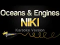 Download Lagu NIKI - Oceans \u0026 Engines (Karaoke Version)