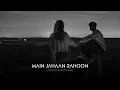 Download Lagu 𝐌𝐚𝐢𝐧 𝐉𝐚𝐡𝐚𝐚𝐧 𝐑𝐚𝐡𝐨𝐨𝐧 [𝐒𝐥𝐨𝐰𝐞𝐝+𝐑𝐞𝐯𝐞𝐫𝐛] - 𝐑𝐚𝐡𝐚𝐭 𝐅𝐚𝐭𝐞𝐡 𝐀𝐥𝐢 𝐊𝐡𝐚𝐧