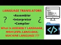 Language Translator in Computer Assembler Compiler Interpreter Class 11 Computer Science Ch 1