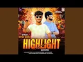 Download Lagu Highlight