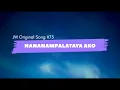Download Lagu NANANAMPALATAYA AKO Karaoke - JW Original Song Karaoke