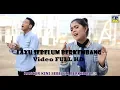 Download Lagu Ratu Sikumbang ft Dafa Sikumbang - Layu Sebelum Berkembang (Official Video)