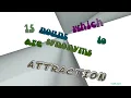 attraction - 18 nouns which are synonyms to attraction sentence examples