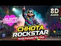 Chhota Rockstar 🔥 Funky Hip Hop Dance | Hindi Punjabi 8D Audio #trendingsong 