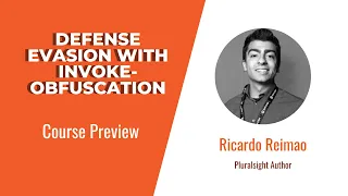 Obfuscation Skills Defense Evasion with Invoke-Obfuscation Course